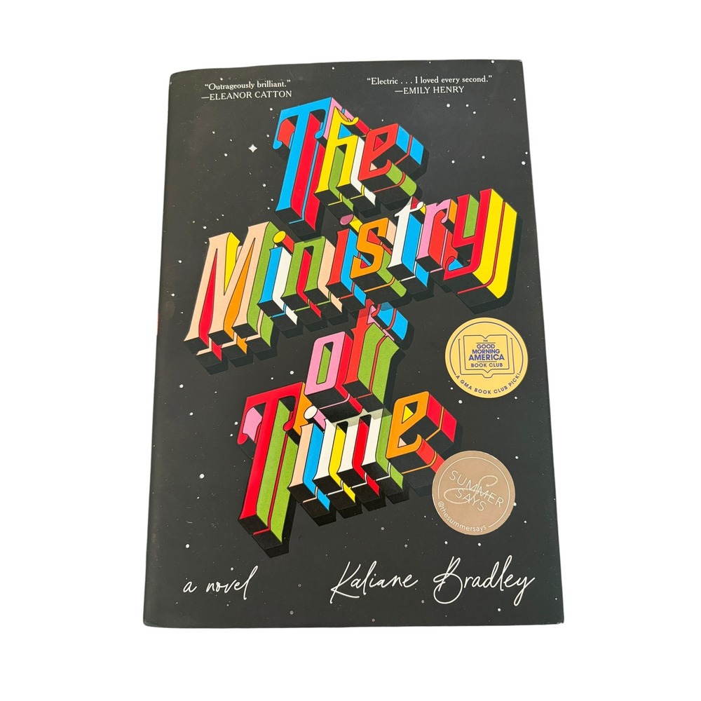 The Ministry of Time by Kaliane Bradley Hardcover Novel GMA Book Club Pick EUC